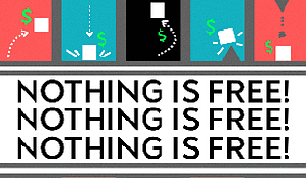 Nothing Is Free! review and guide