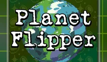 Planet Flipper Gameplay