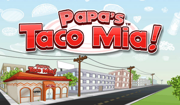 Papa's Taco Mia - Juega ahora en