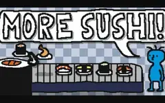 More Sushi!