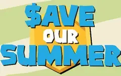 $ave our Summer