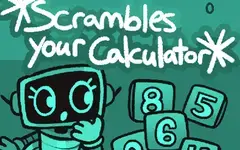 *scrambles your calculator*