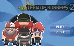 Team of Robbers 2