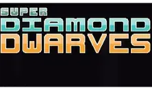 Super Diamond Dwarves