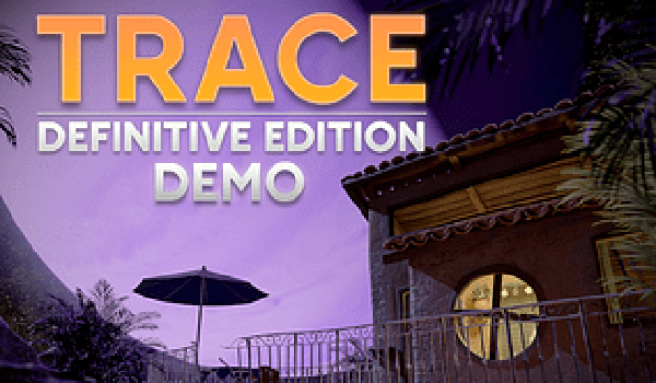 TRACE: Definitive Edition Demo thumbnail